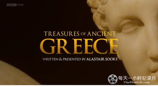 BBC纪录片《古希腊的瑰宝 Treasures of Ancient》