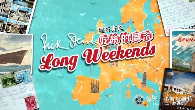 BBC纪录片《吃货的周末 Rick Stein’s Long Weekends》